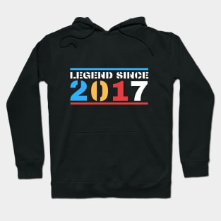 Legend Since 2017 Hoodie